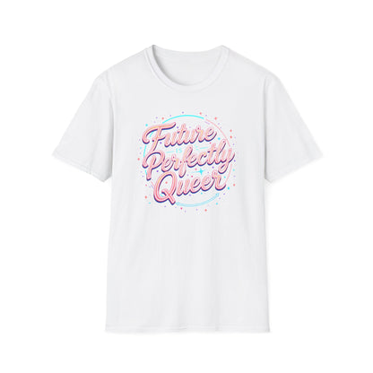 The Future is Perfectly Queer.
