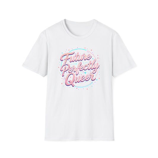 The Future is Perfectly Queer.