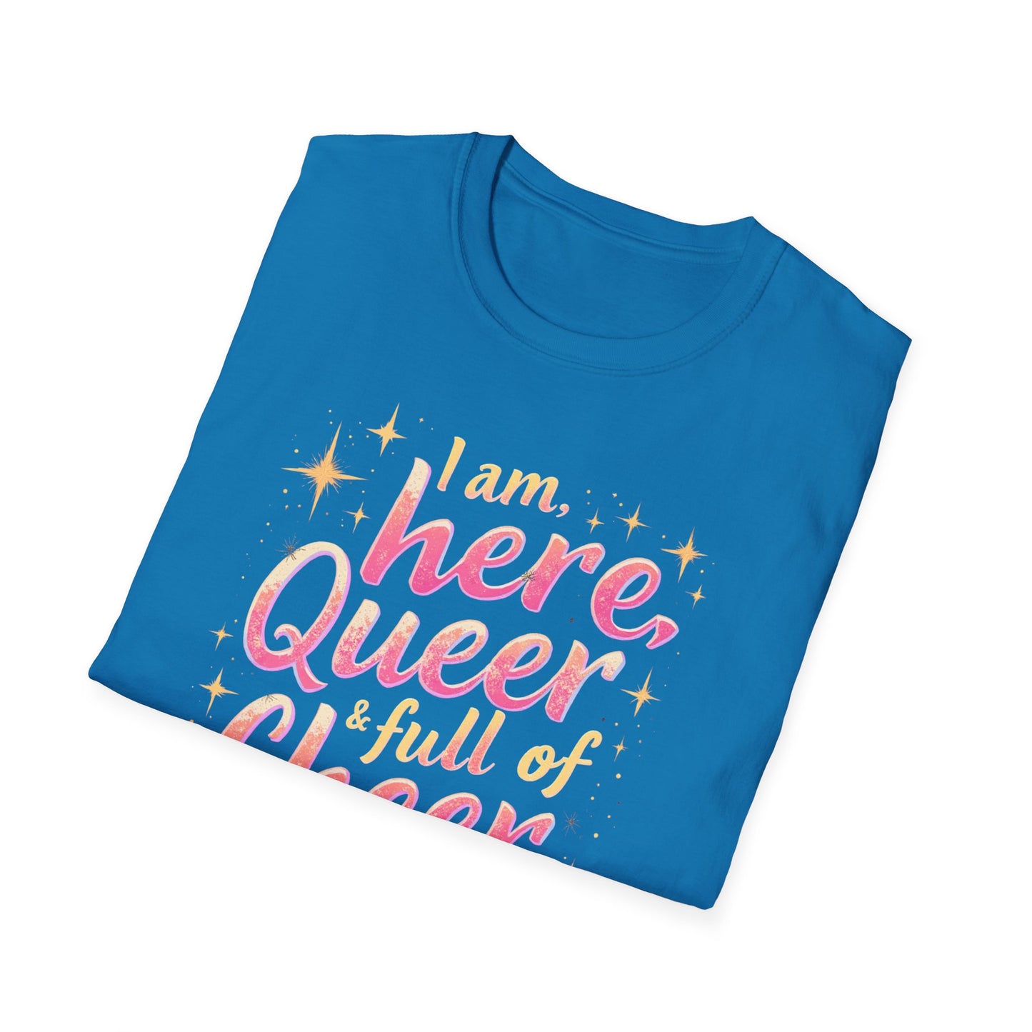 I'm Here, Queer & Full of Cheer 2