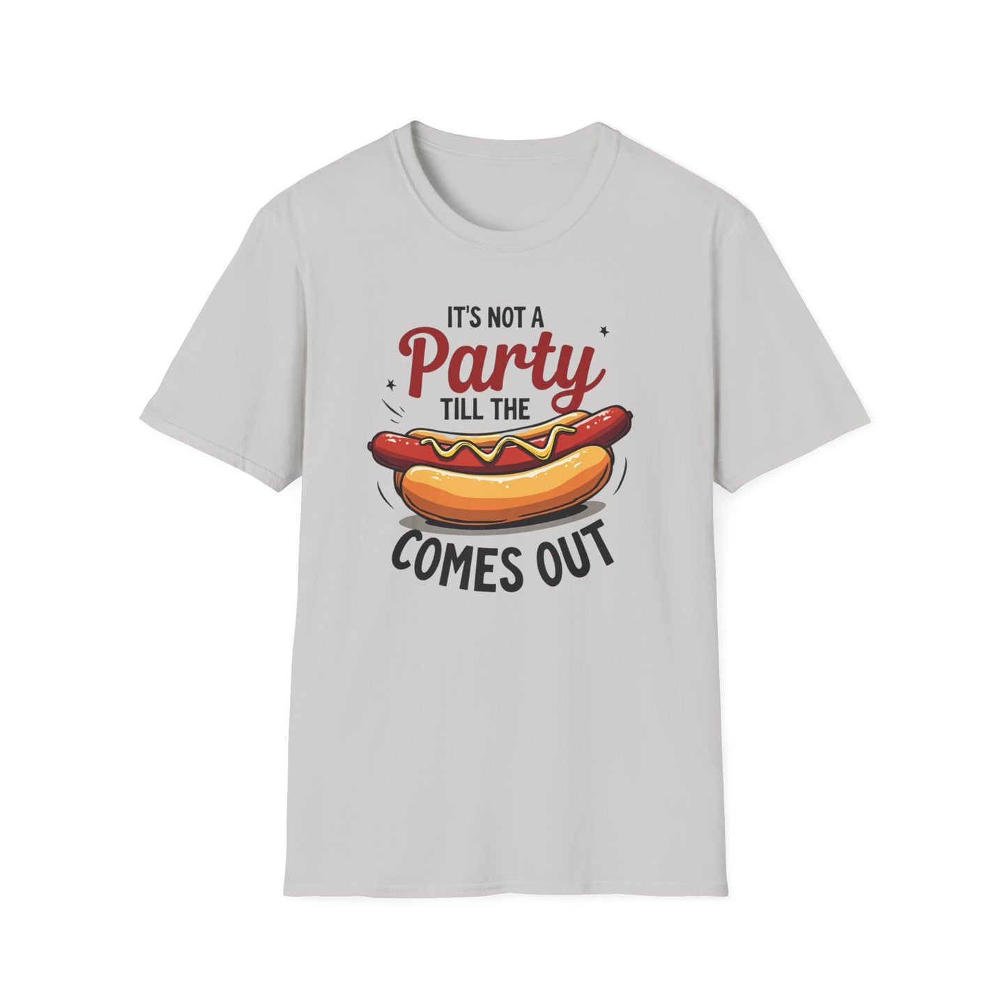 It's not a Party Till The Weiner Comes Out