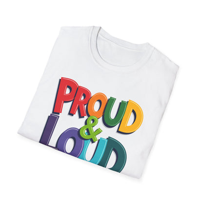 Loud & Proud