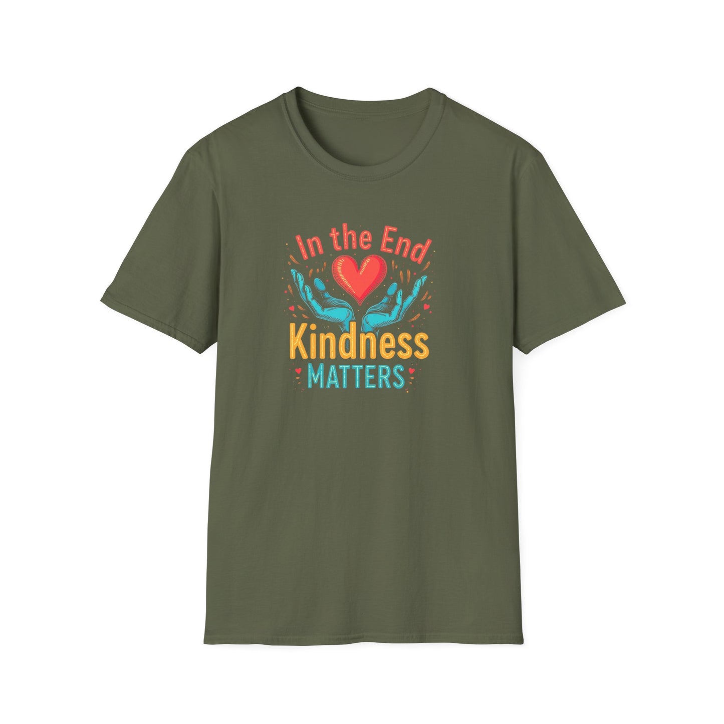In the End Kindness Matters