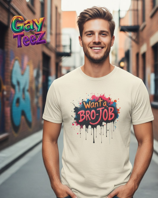 Want a Bro Job - 2
