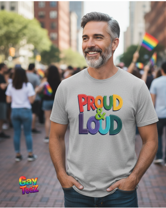 Loud & Proud