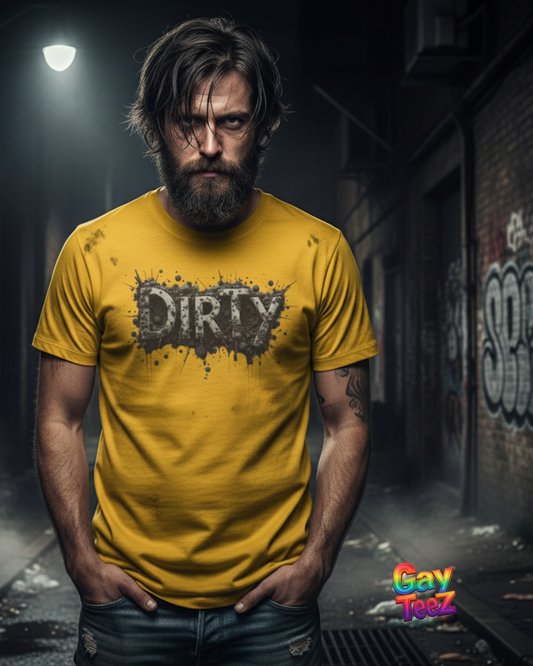 Dirty