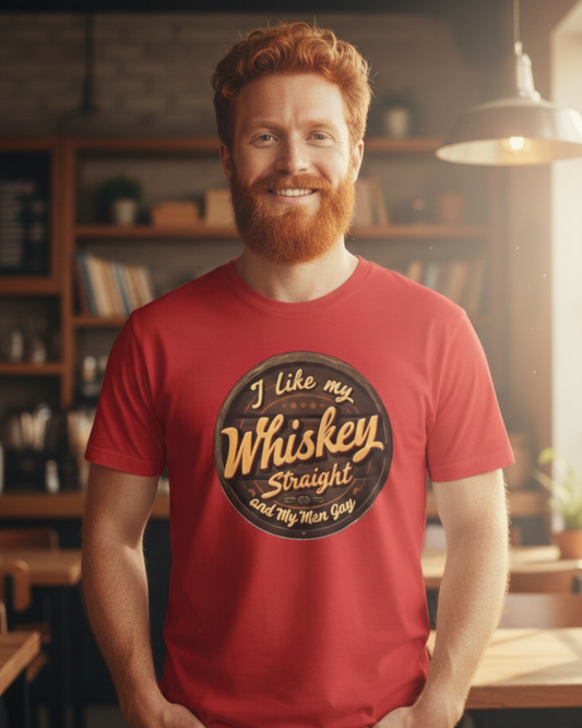 I Like My Whiskey Straight