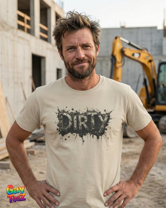 Dirty