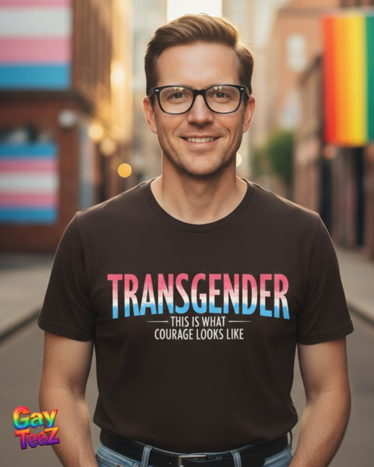 Transgender. This is what courage looks like