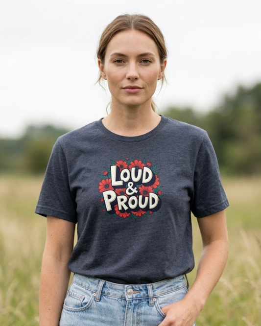 Loud & Proud