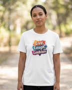 Live, Laugh, Lesbian