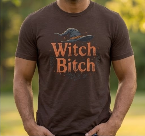 Witch Bitch Tee