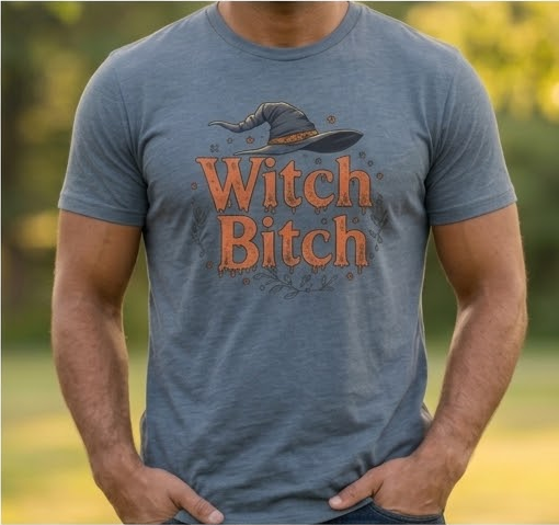 Witch Bitch Tee