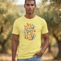 It's a Good Day to Be Gay Tee