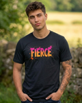 Fierce Tee