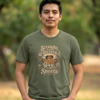 Straight in the Streets, Gay in the Sheets Tee