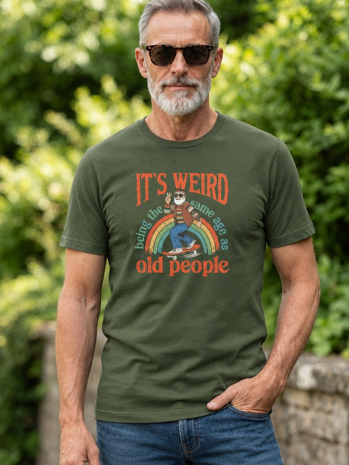 It’s Weird Being the Same Age as Old People Tee