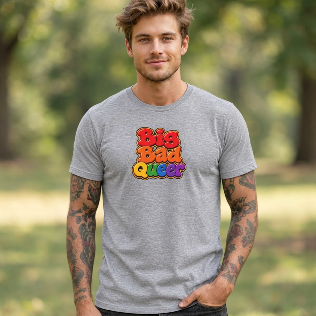 Big Bad Queer Rainbow Tee