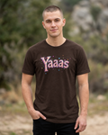 Yaaas Tee
