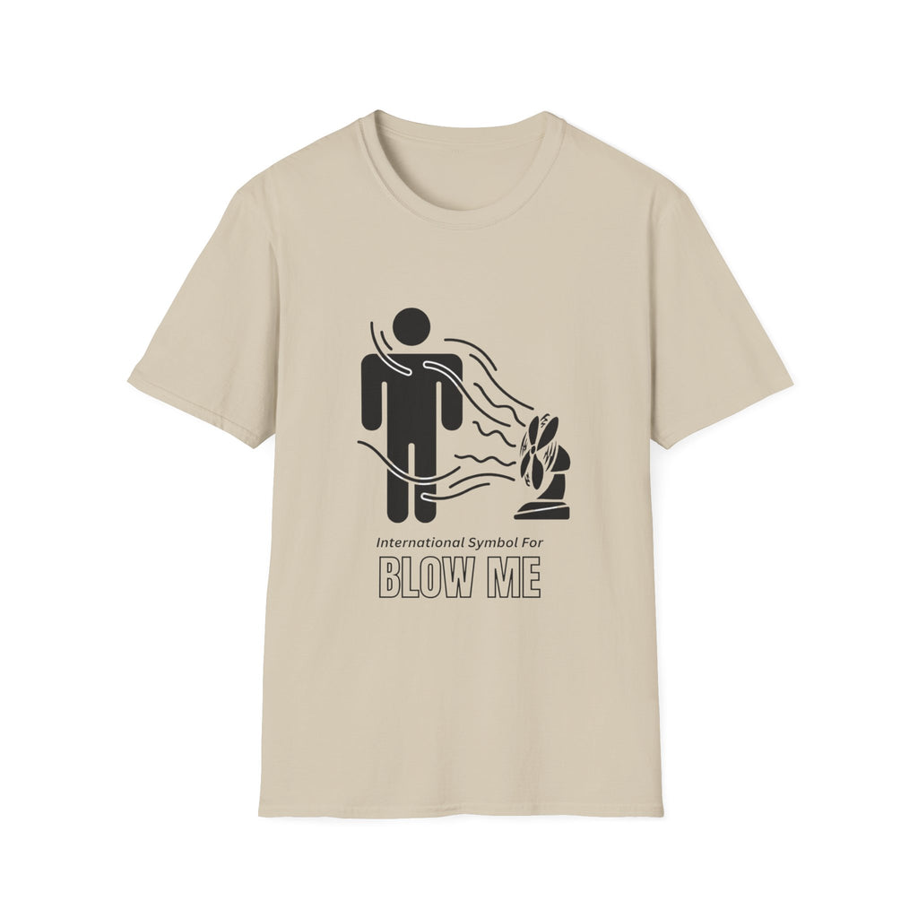 International Symbol For Blow Me Tee