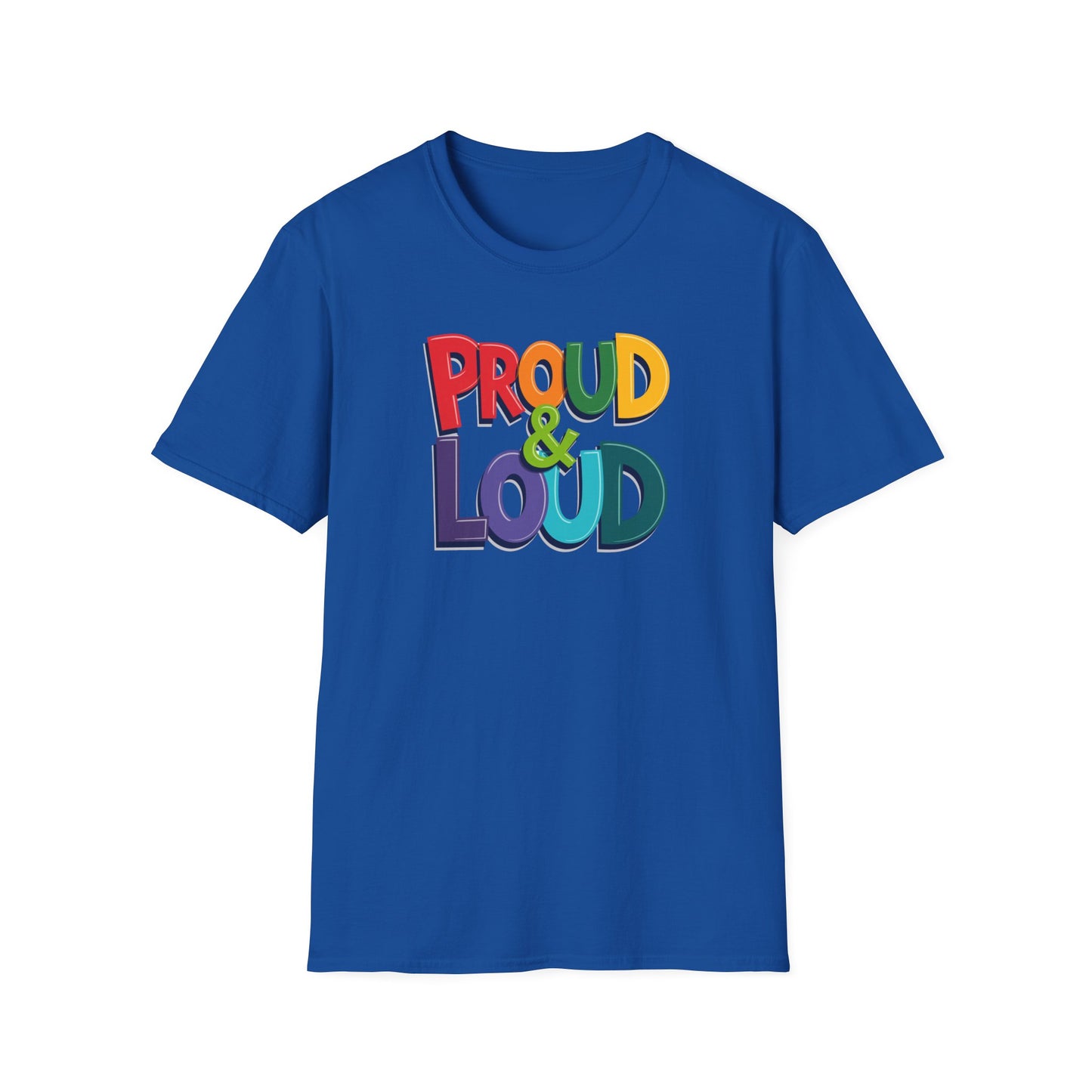 Proud & Loud