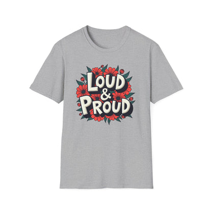 Loud & Proud