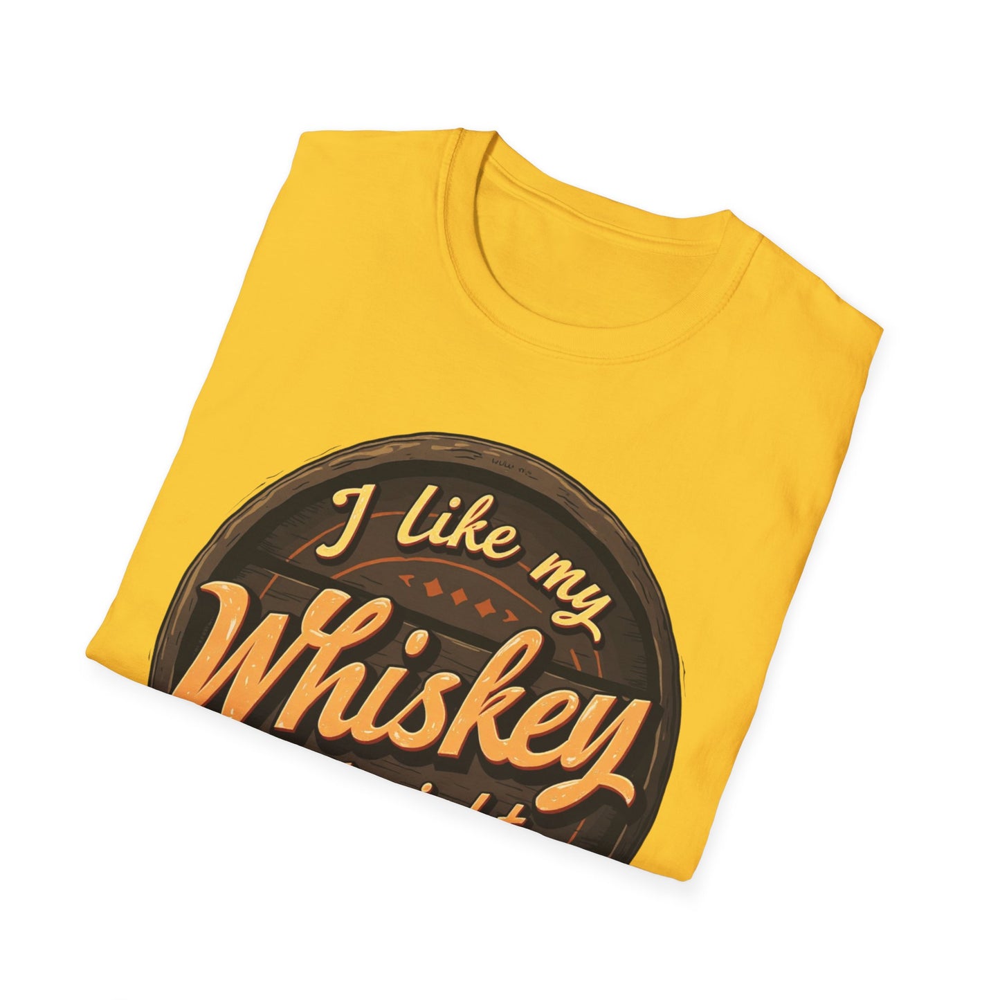 I Like My Whiskey Straight