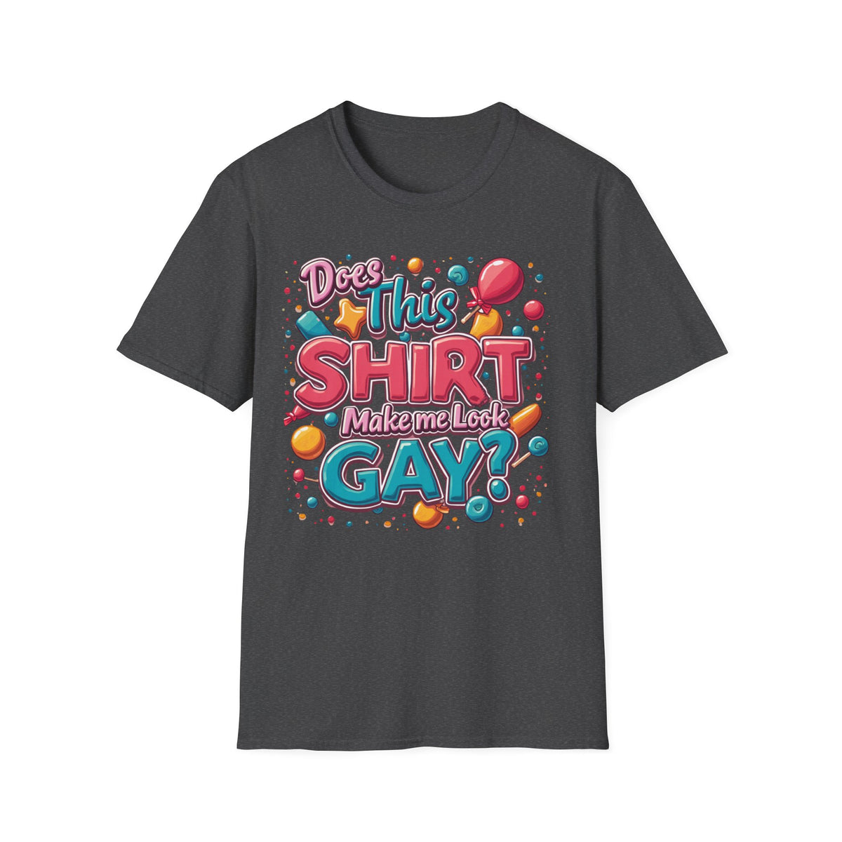 Does this Shirt Make me Look Gay?