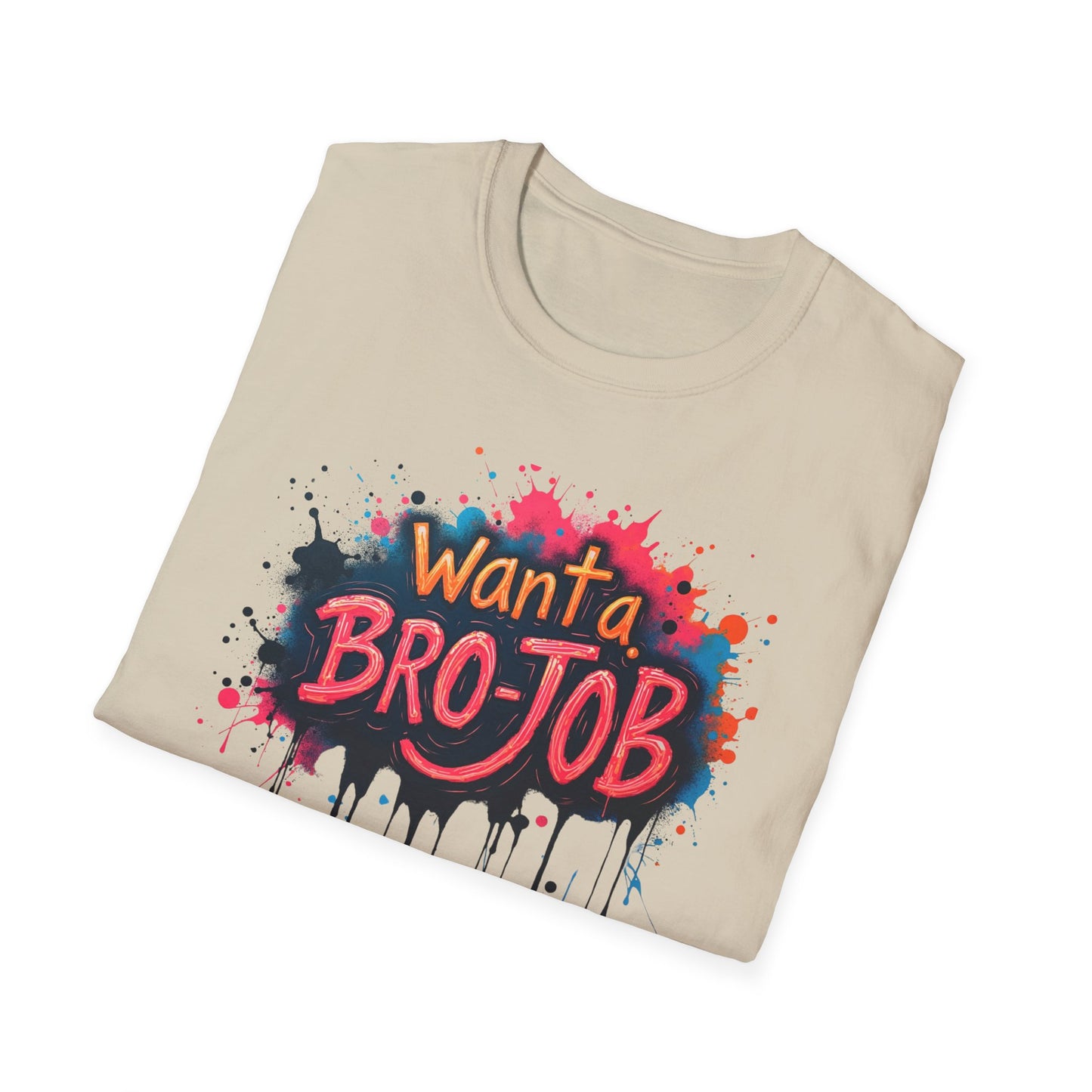 Want a Bro Job - 2