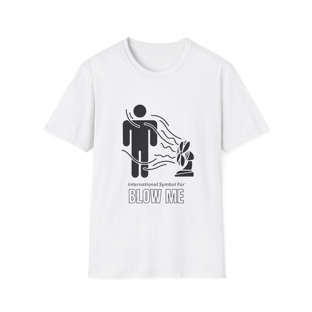 International Symbol For Blow Me Tee