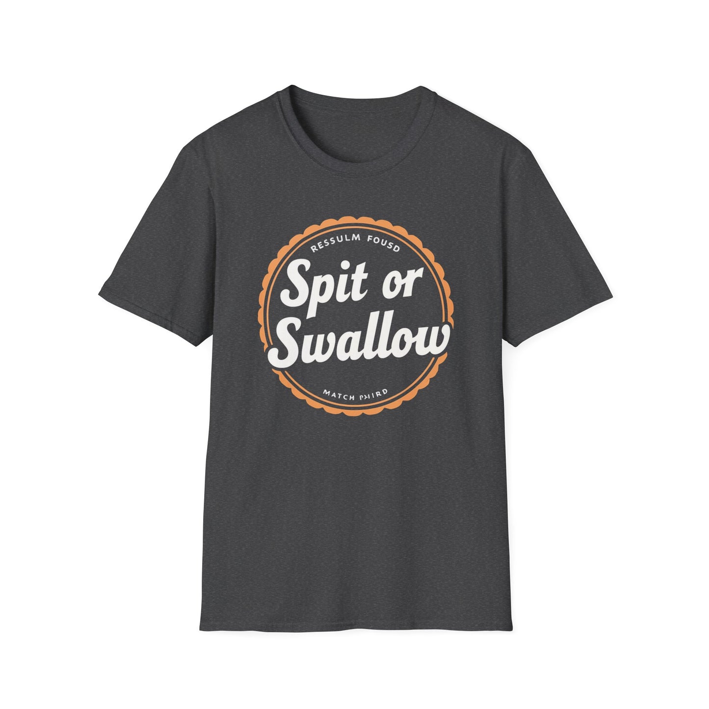 Spit or Swallow