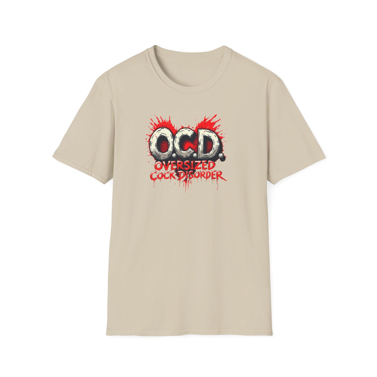 O.C.D. Oversized Cock Disorder