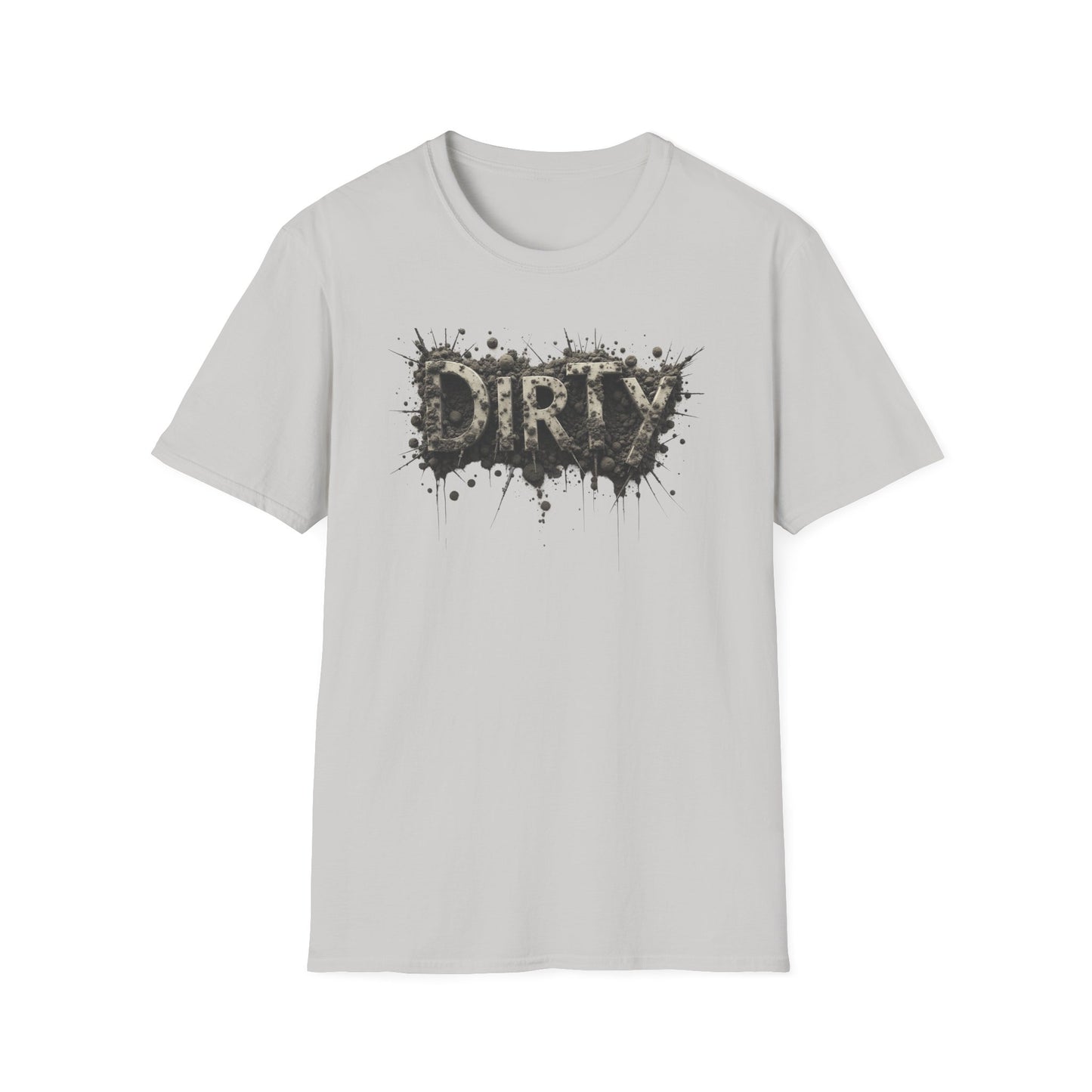 Dirty