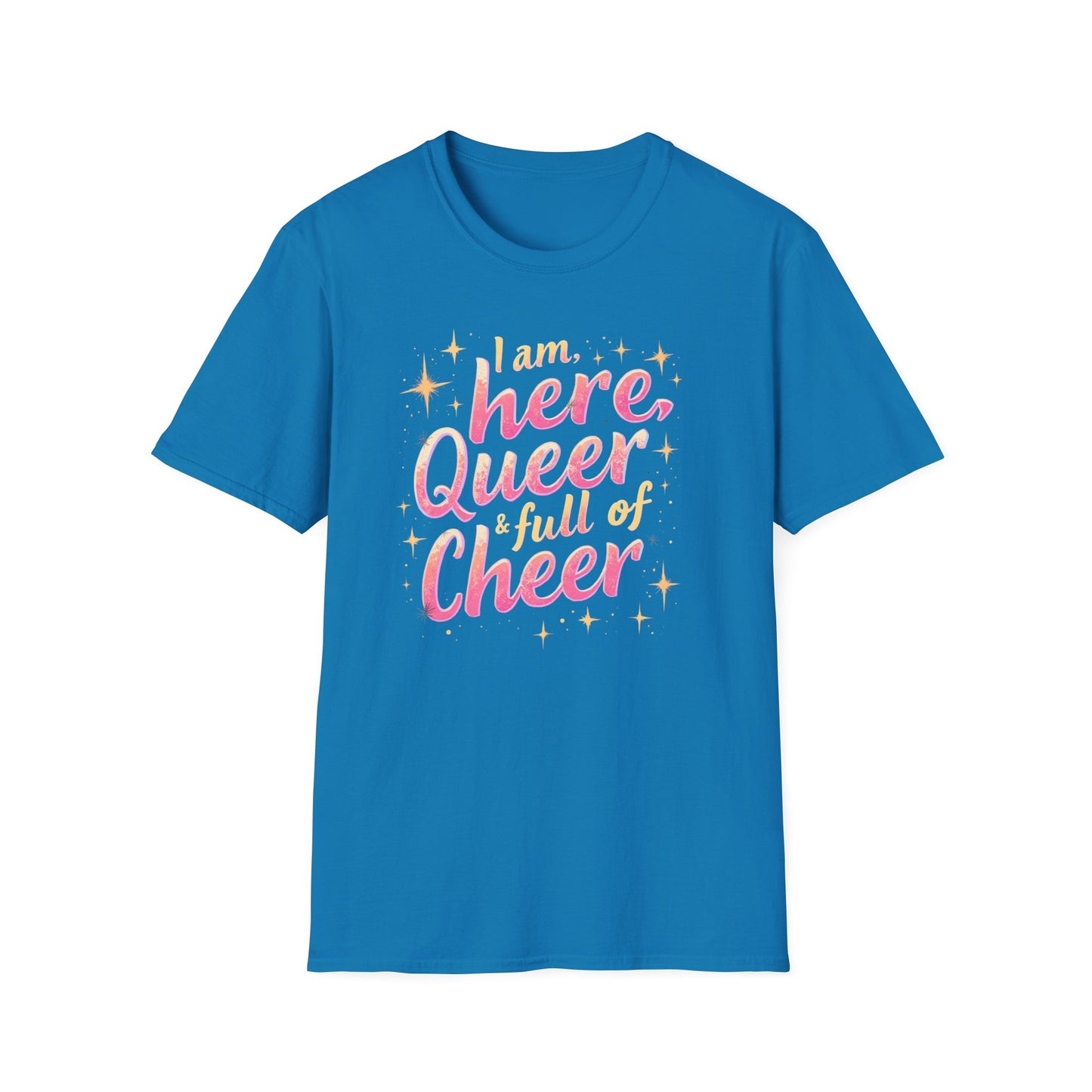 I'm Here, Queer & Full of Cheer 2