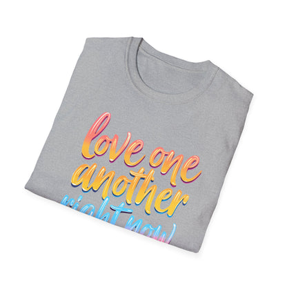 Love One Another Right Now