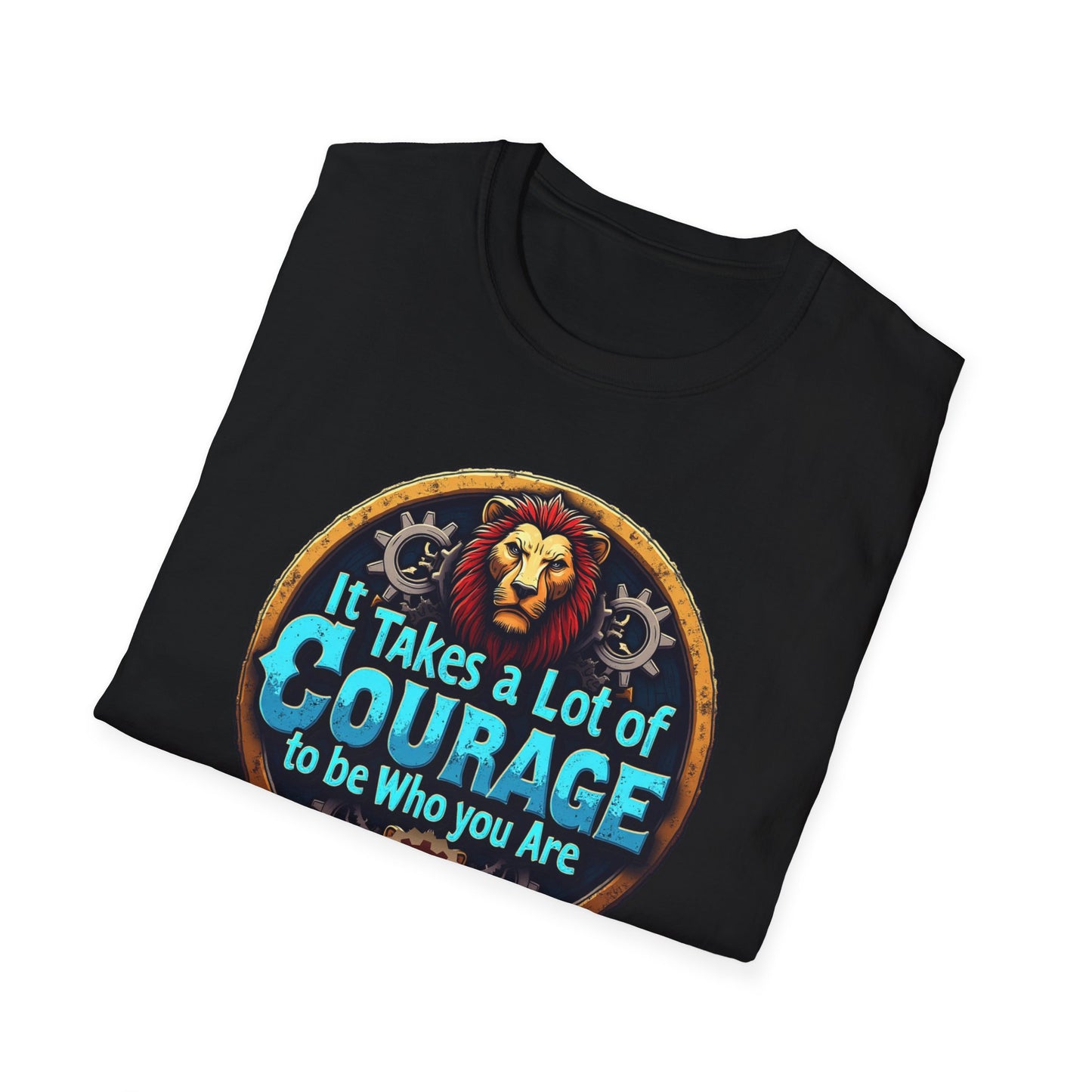 It Takes a Lot of Courage to Be Who You Are