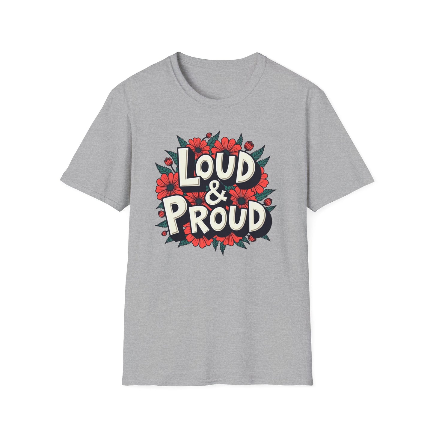 Loud & Proud