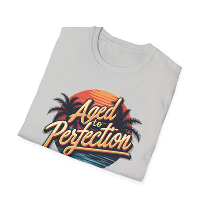 Aged To Perfection