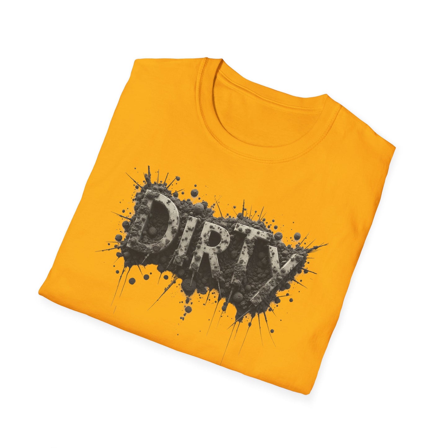 Dirty