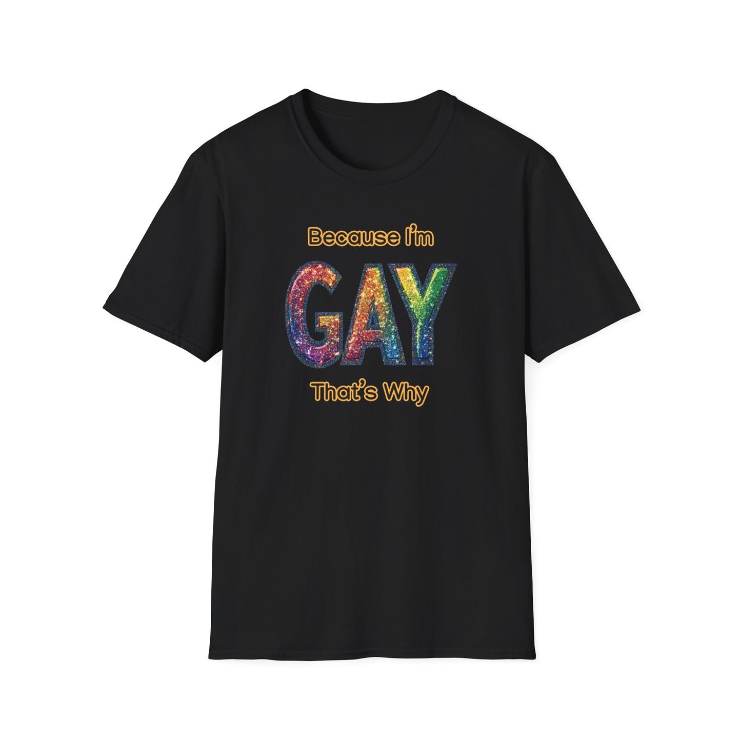 Because I'm Gay, That's Why