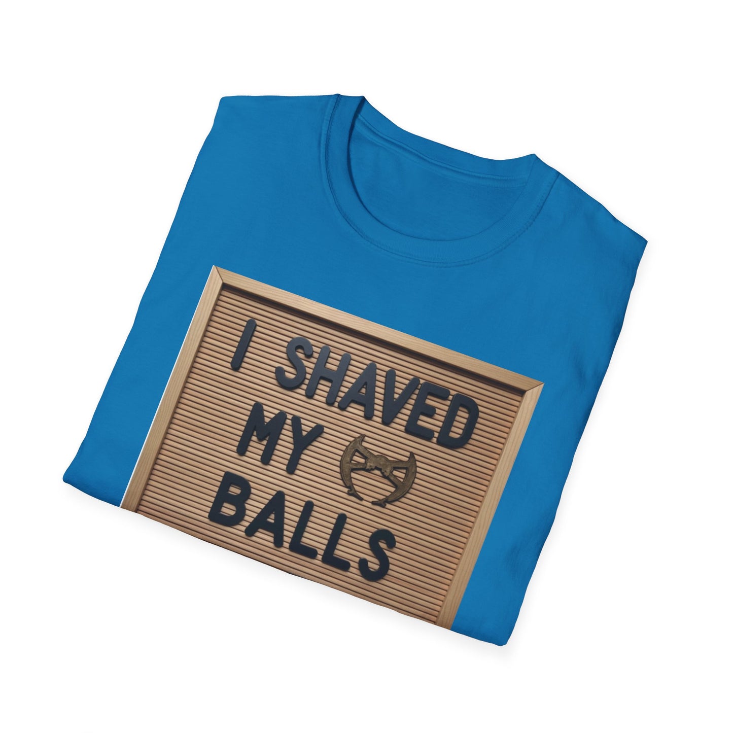 I Shaved my Balls For This