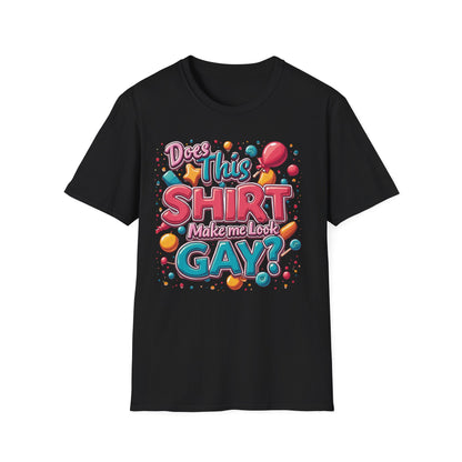 Does this Shirt Make me Look Gay?