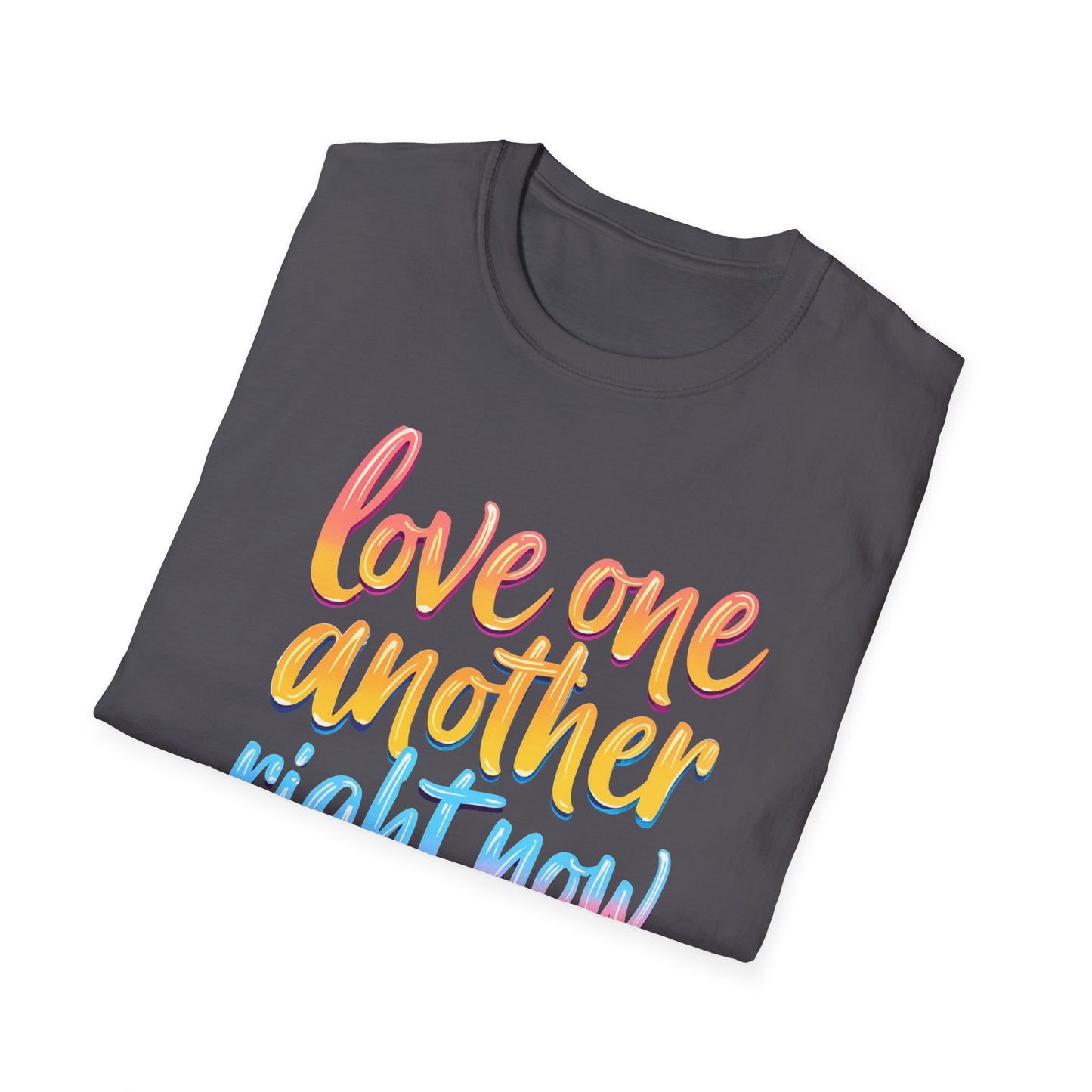 Love One Another Right Now