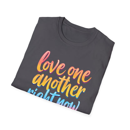Love One Another Right Now