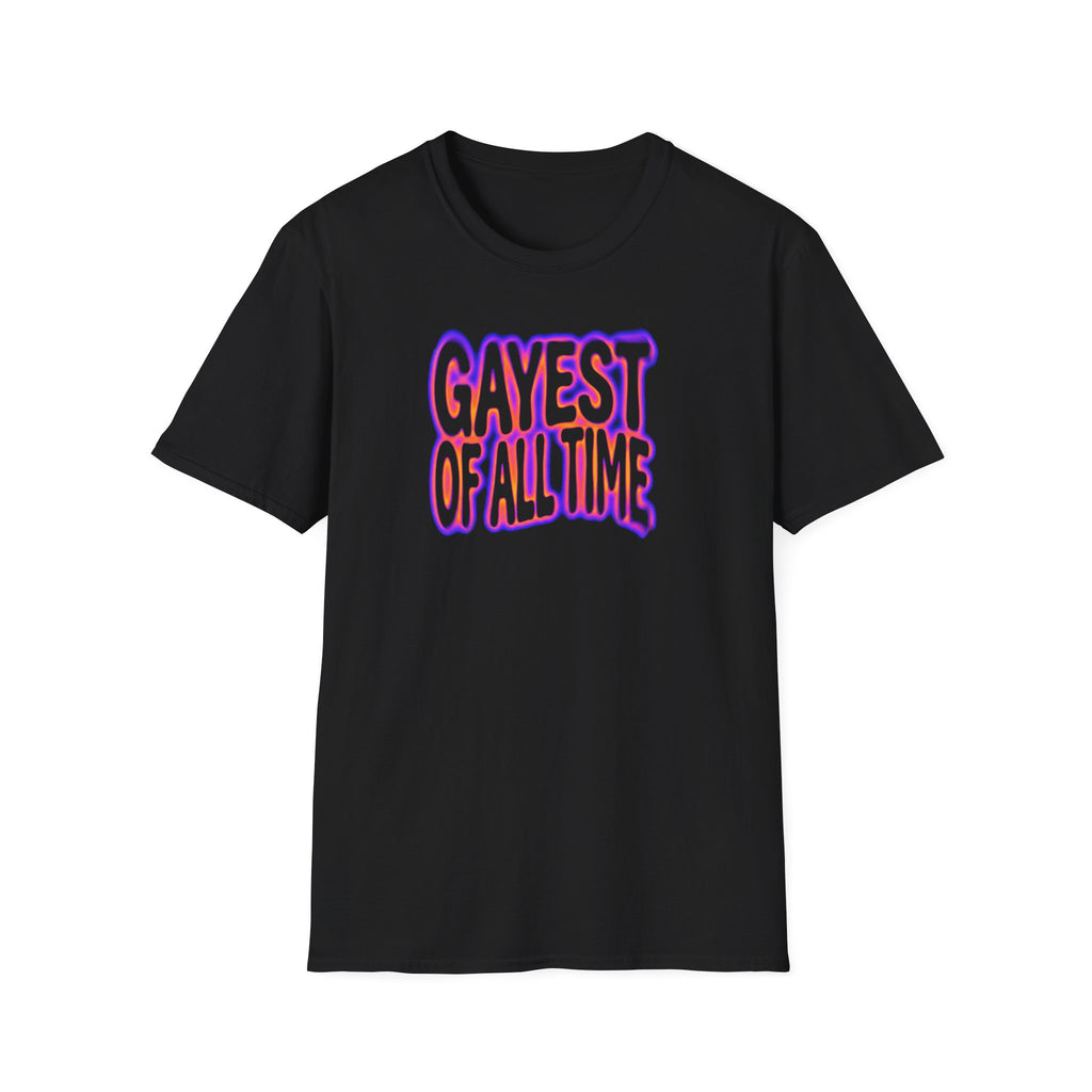 Gayest of All Time Tee