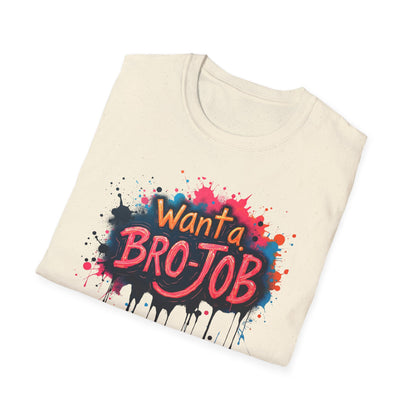 Want a Bro Job - 2