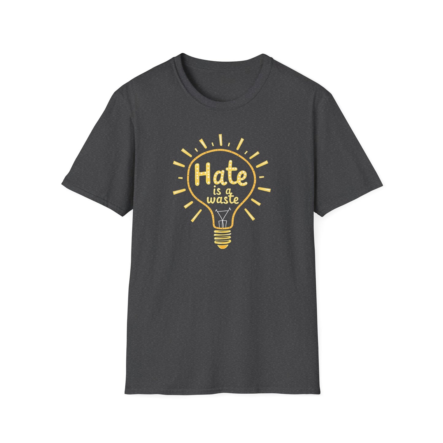 Hate is a Waste