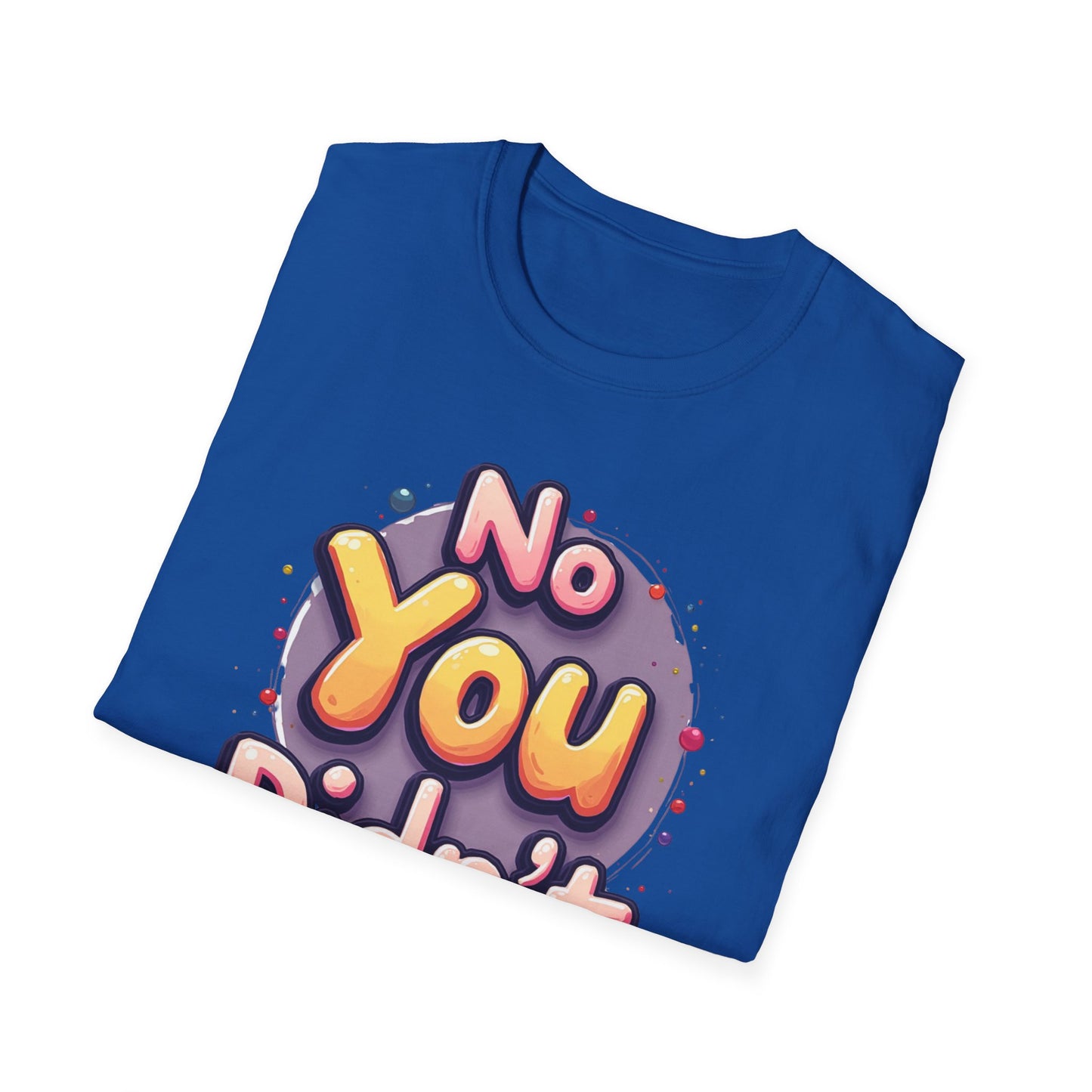 No You Didn't