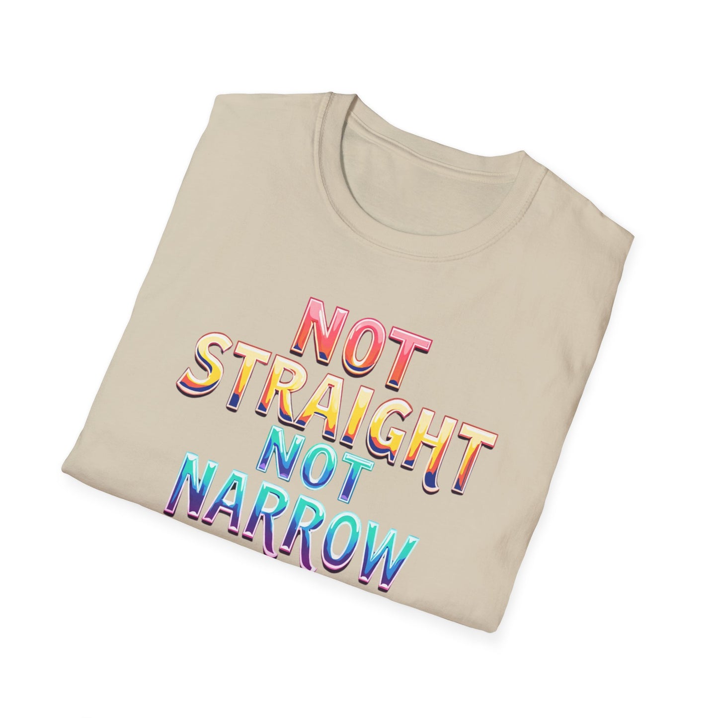 Not Straight, Not Narrow