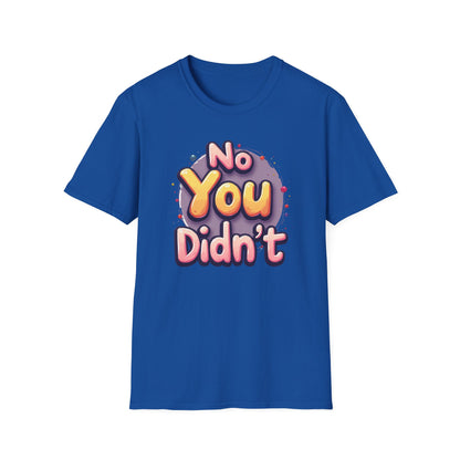 No You Didn't