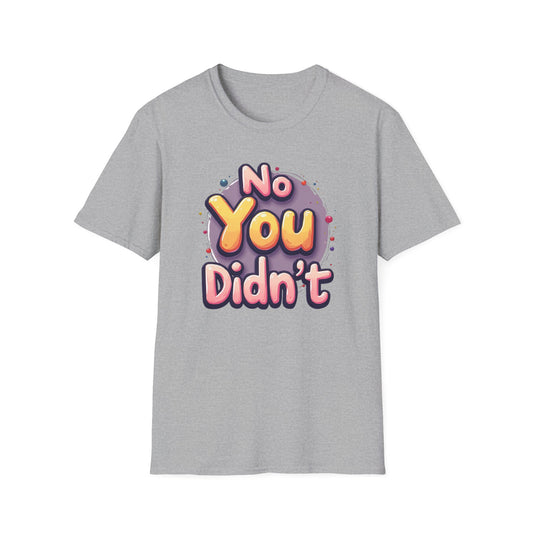 No You Didn't